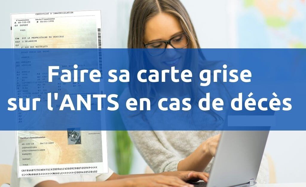 Carte grise décès