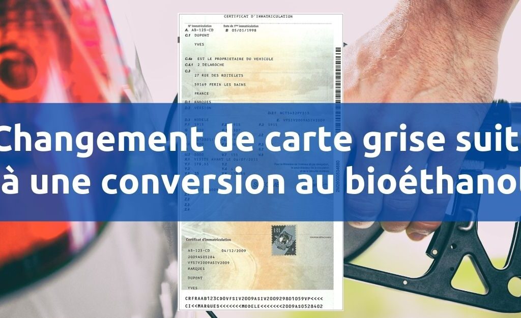 Carte grise bioéthanol